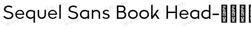 Sequel Sans Book Head字体转换